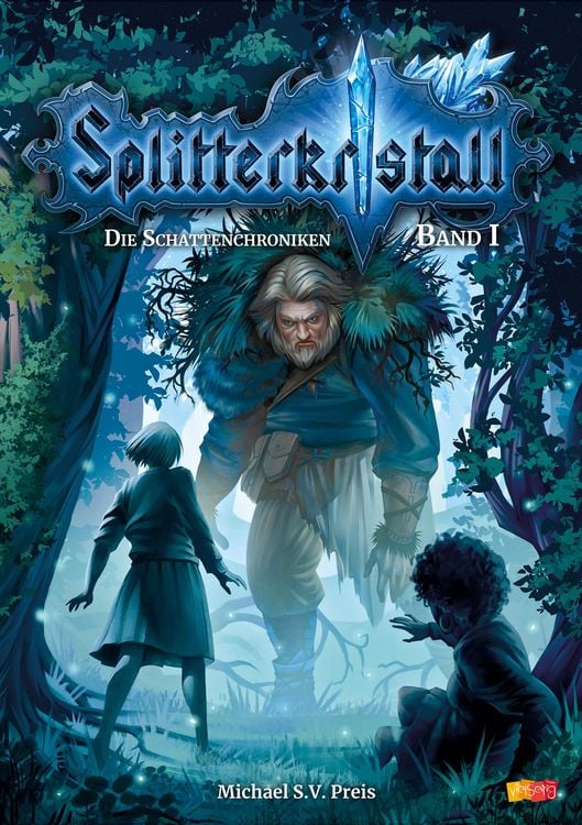 Produktbild: Splitterkristall - Die Schattenchroniken Band 1
