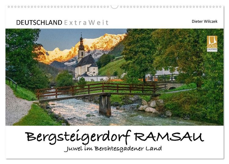 Produktbild: Bergsteigerdorf RAMSAU - Juwel im Berchtesgadener Land (Wandkalender 2027 DIN A2 quer), CALVENDO Monatskalender