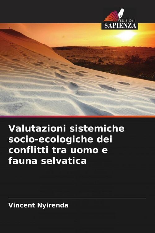 Produktbild: Valutazioni sistemiche socio-ecologiche dei conflitti tra uomo e fauna selvatica