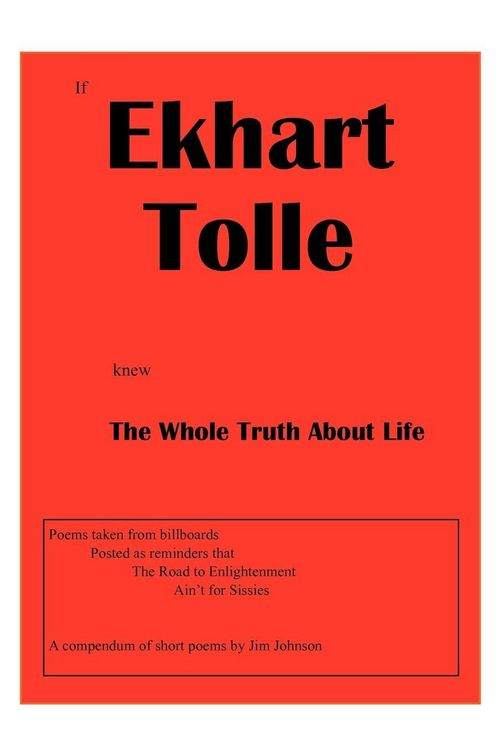Produktbild: If Ekhart Tolle Knew The Whole Truth About Life
