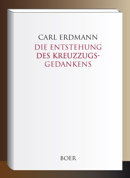 Produktbild: Die Entstehung des Kreuzzugsgedankens
