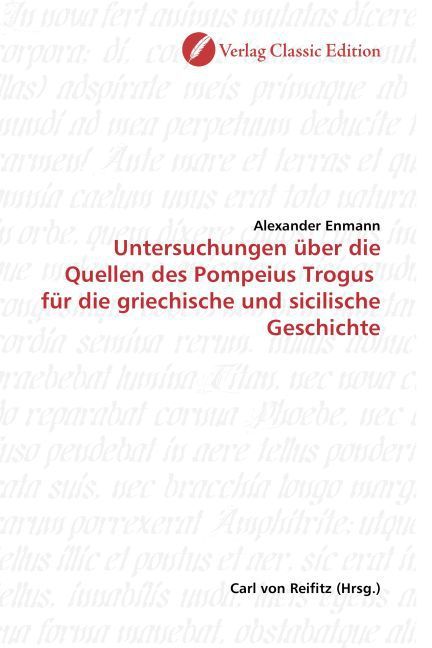 Produktbild: Enmann, A: Untersuchungen &uuml;ber die Quellen des Pompeius Trog