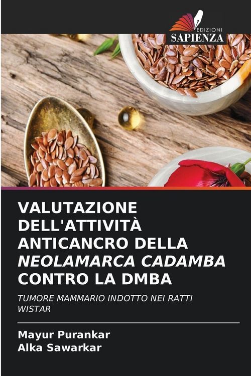 Produktbild: Valutazione Dell'attivit&agrave; Anticancro Della Neolamarca Cadamba Contro La Dmba