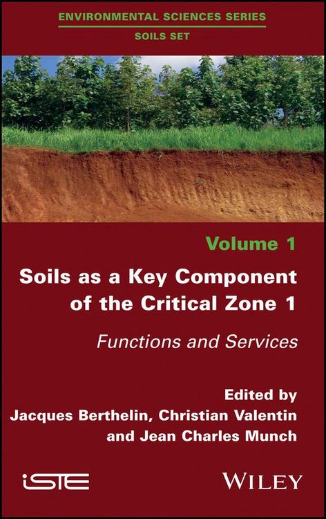 Produktbild: Soils as a Key Component of the Critical Zone 1