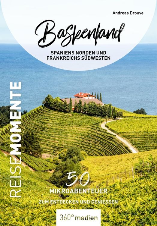 Produktbild: Baskenland - Spaniens Norden und Frankreichs Nordwesten - ReiseMomente