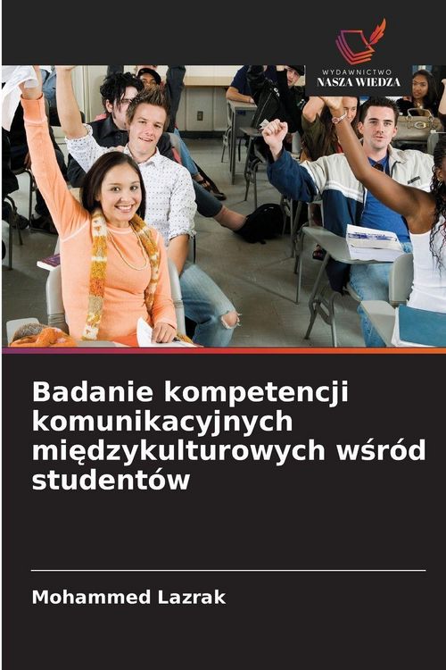 Produktbild: Badanie kompetencji komunikacyjnych mi&iquest;dzykulturowych w&iquest;r&oacute;d student&oacute;w
