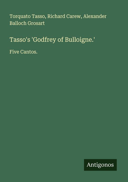 Produktbild: Tasso's 'Godfrey of Bulloigne.'