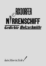 Produktbild: Rixdorfer. Neustes Basler Narrenschiff