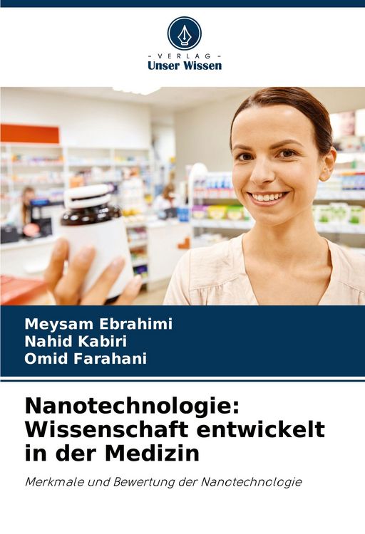 Produktbild: Nanotechnologie: Wissenschaft entwickelt in der Medizin