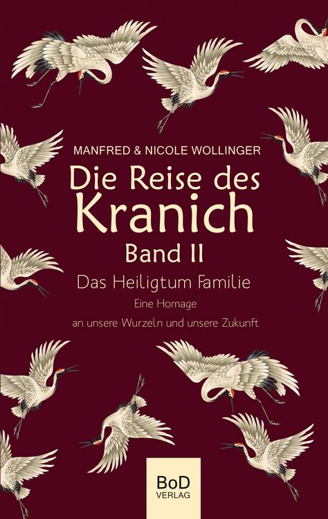 Produktbild: Die Reise des Kranich Band II