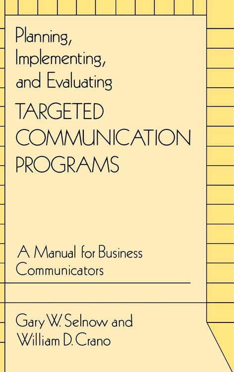 Produktbild: Planning, Implementing, and Evaluating Targeted Communication Programs