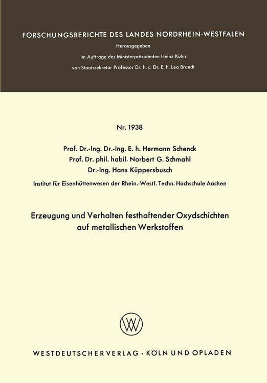 Produktbild: Erzeugung und Verhalten festhaftender Oxydschichten auf metallischen Werkstoffen