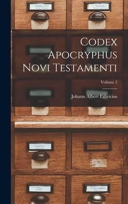 Produktbild: Codex Apocryphus Novi Testamenti; Volume 2