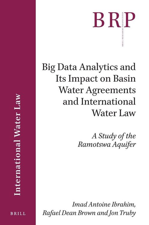 Produktbild: Big Data Analytics and Its Impact on Basin Water Agreements and International Water Law