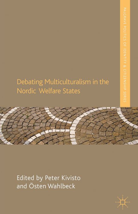 Produktbild: Debating Multiculturalism in the Nordic Welfare States