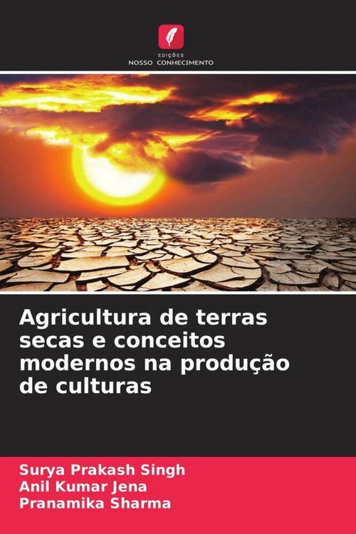 Produktbild: Agricultura de terras secas e conceitos modernos na produ&ccedil;&atilde;o de culturas
