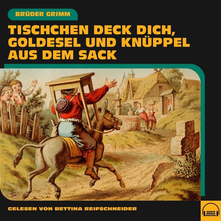 Produktbild: Tischchen deck dich, Goldesel und Kn&uuml;ppel aus dem Sack