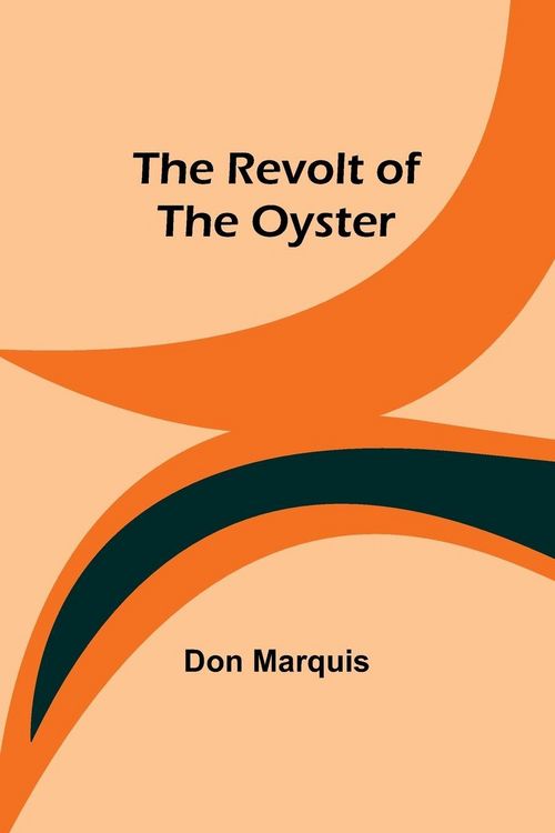 Produktbild: The Revolt of the Oyster