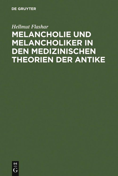 Produktbild: Melancholie und Melancholiker in den medizinischen Theorien der Antike