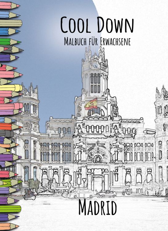 Produktbild: Cool Down | Malbuch f&uuml;r Erwachsene: Madrid