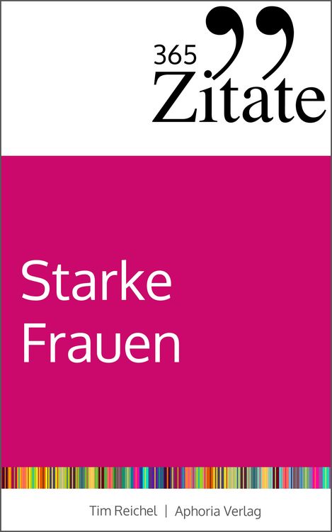 Produktbild: 365 Zitate f&uuml;r starke Frauen
