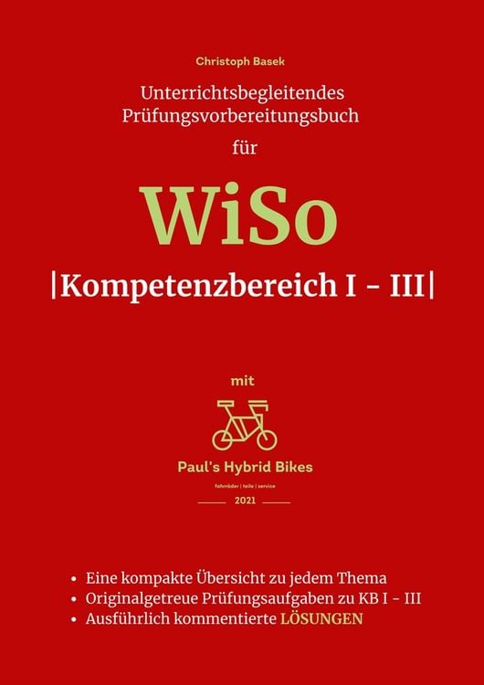 Produktbild: Unterrichtsbegleitendes Pr&uuml;fungsvorbereitungsbuch f&uuml;r WiSo Kompetenzbereich 1 - 3