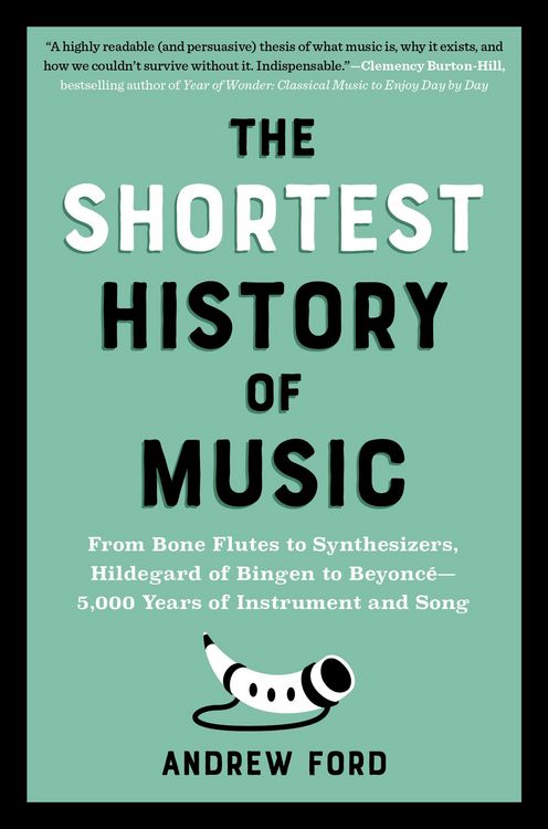 Produktbild: The Shortest History of Music