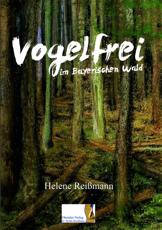 Produktbild: Vogelfrei im Bayerischen Wald