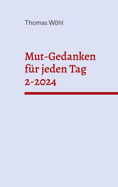 Produktbild: Mut-Gedanken f&uuml;r jeden Tag 2-2024