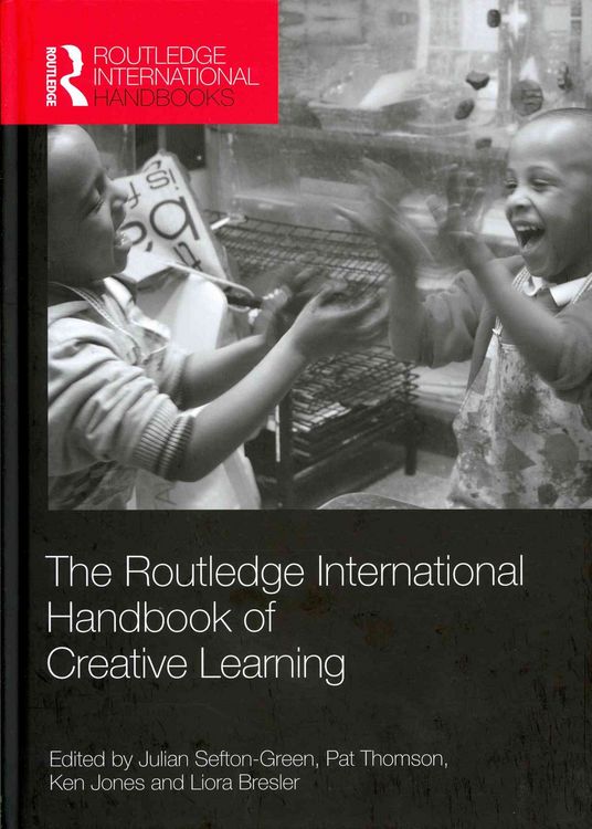 Produktbild: The Routledge International Handbook of Creative Learning