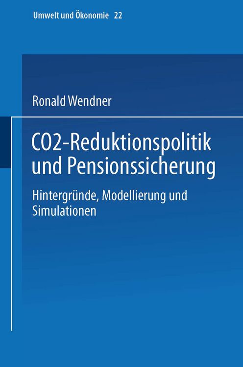 Produktbild: CO2-Reduktionspolitik und Pensionssicherung