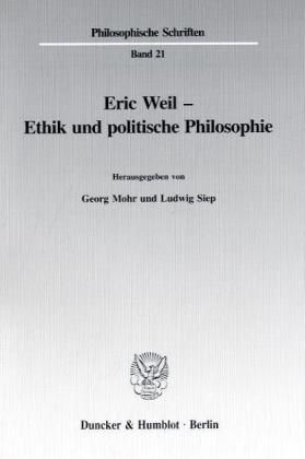 Produktbild: Eric Weil - Ethik und politische Philosophie.