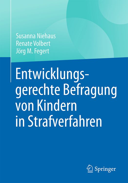 Produktbild: Entwicklungsgerechte Befragung von Kindern in Strafverfahren