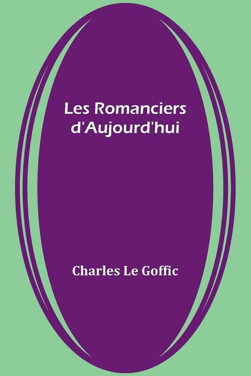 Produktbild: Les Romanciers d'Aujourd'hui
