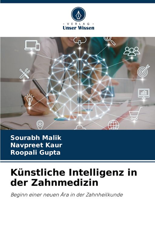 Produktbild: K&uuml;nstliche Intelligenz in der Zahnmedizin