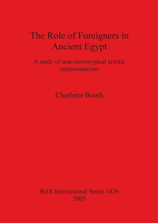 Produktbild: The Role of Foreigners in Ancient Egypt