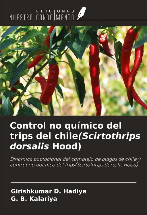 Produktbild: Control no qu&iacute;mico del trips del chile(Scirtothrips dorsalis Hood)
