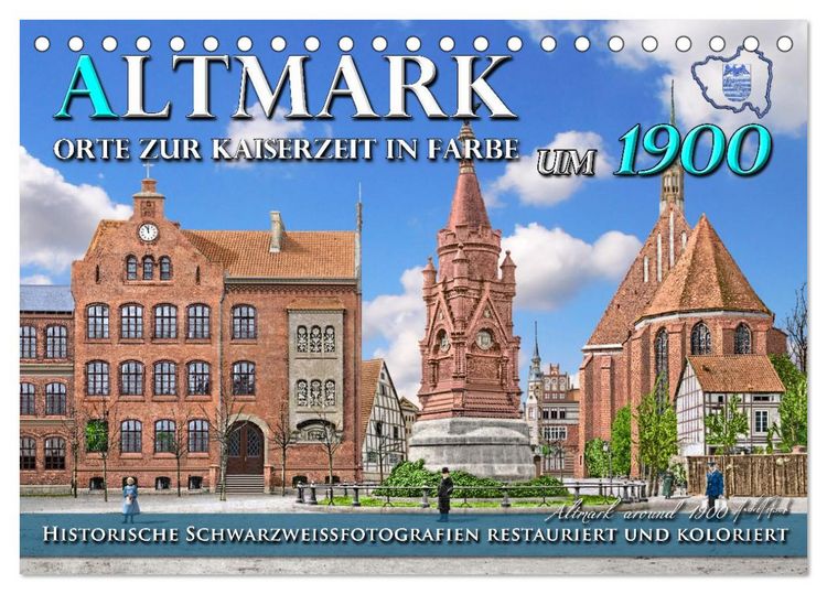 Produktbild: Altmark um 1900 - Orte zur Kaiserzeit in Farbe &ndash; kolorierte Fotografien (Tischkalender 2026 DIN A5 quer), CALVENDO Monatskalender