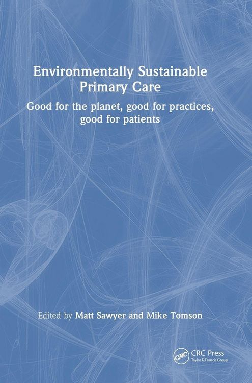 Produktbild: Environmentally Sustainable Primary Care