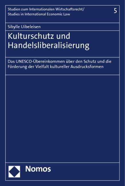 Produktbild: Kulturschutz und Handelsliberalisierung
