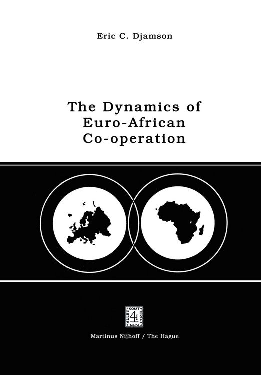 Produktbild: The Dynamics of Euro-African Co-operation