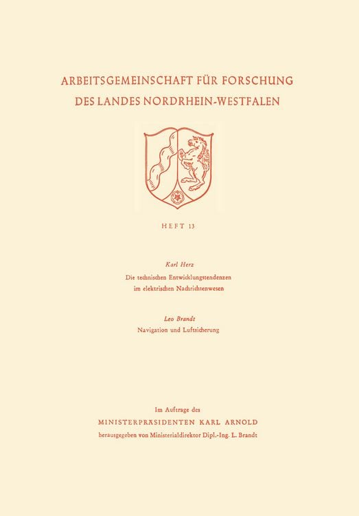 Produktbild: Die technischen Entwicklungstendenzen im elektrischen Nachrichtenwesen/Navigation und Luftsicherung