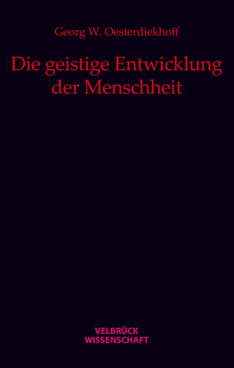 Produktbild: Die geistige Entwicklung der Menschheit