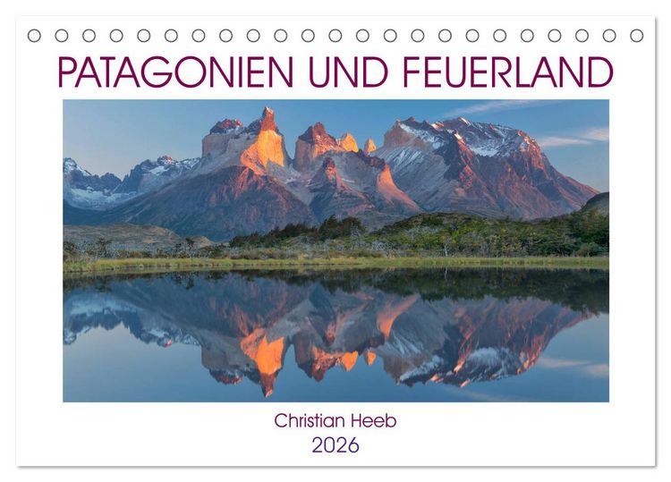 Produktbild: Patagonien und Feuerland (Tischkalender 2026 DIN A5 quer), CALVENDO Monatskalender