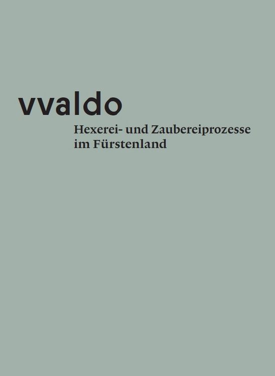 Produktbild: Vvaldo &ndash; Hexerei- und Zaubereiprozesse im F&uuml;rstenland