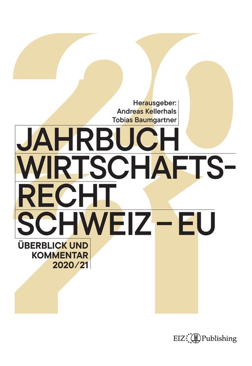 Bild vom Artikel Jahrbuch Wirtschaftsrecht Schweiz – EU vom Autor Andreas Kellerhals