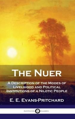 Produktbild: Nuer: A Description of the Modes of Livelihood and Political Institutions of a Nilotic People