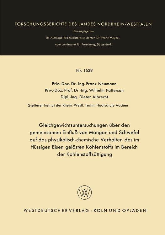 Produktbild: Gleichgewichtsuntersuchungen &uuml;ber den gemeinsamen Einflu&szlig; von Mangan und Schwefel auf das physikalisch-chemische Verhalten des im fl&uuml;ssigen Eisen gel&ouml;