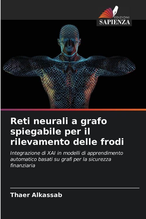 Produktbild: Reti neurali a grafo spiegabile per il rilevamento delle frodi