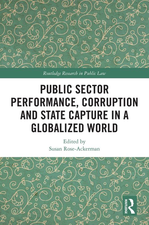 Produktbild: Public Sector Performance, Corruption and State Capture in a Globalized World